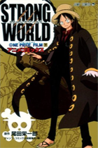 Strong World - Anime Comic 2