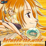 Character Song Single 3: Between the wind