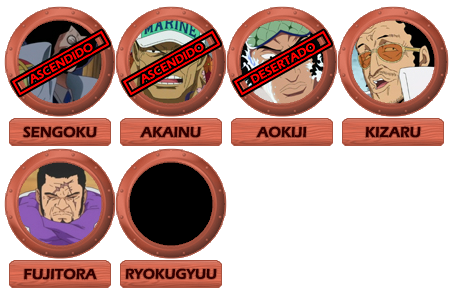 Sengoku, Akainu (ascendido), Aokiji (desertado), Kizaru, Fujitora, Ryokugyuu